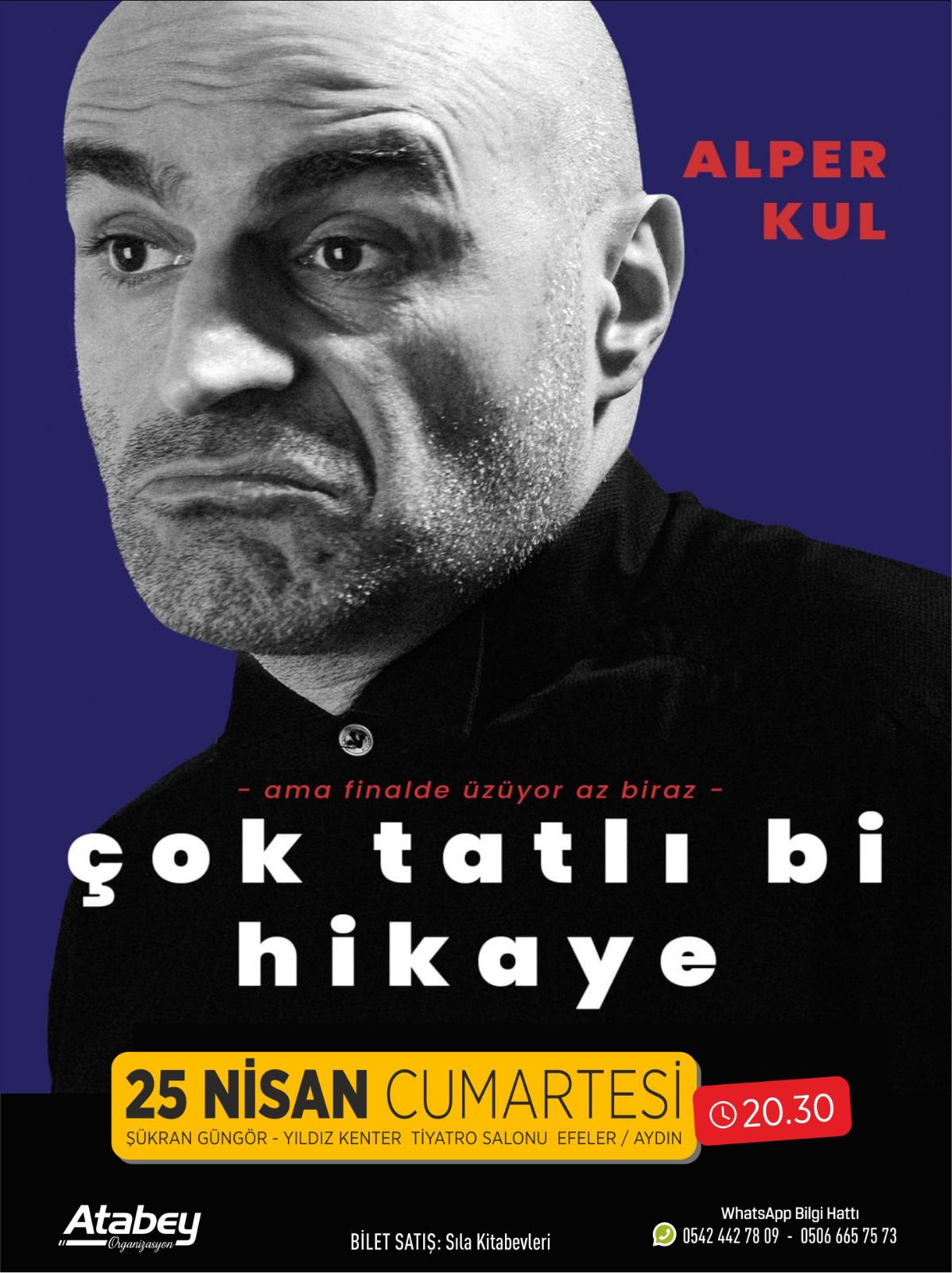 Tiyatro ve sinema oyuncusu Alper Kul, “Çok Tatlı Bir Hikaye”