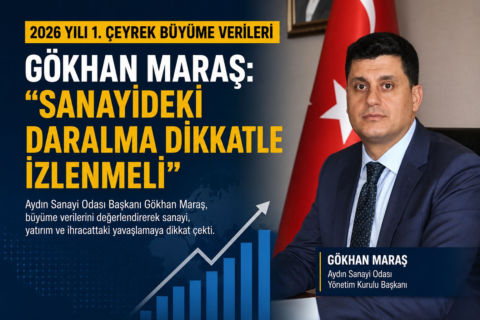 Aydın Sanayi Odası Yönetim Kurulu Başkanı Gökhan Maraş, 2026 yılının