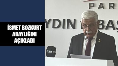 Yeni Parti Aydın İl Başkanlığına aday olduğunu açıklayan İsmet Bozkurt,